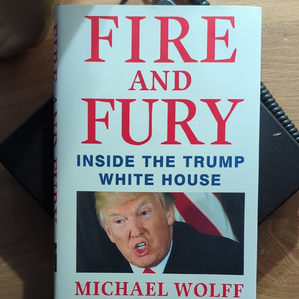 Fire and Fury: Inside the Trump White House  Political Book BESTSELLER